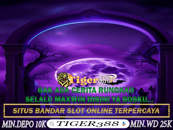 Slot Online Gacor Provider Terlengkap Hanya TIGER388